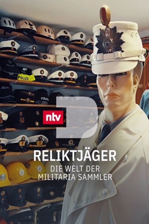 Reliktjäger – Die Welt der Militaria Sammler