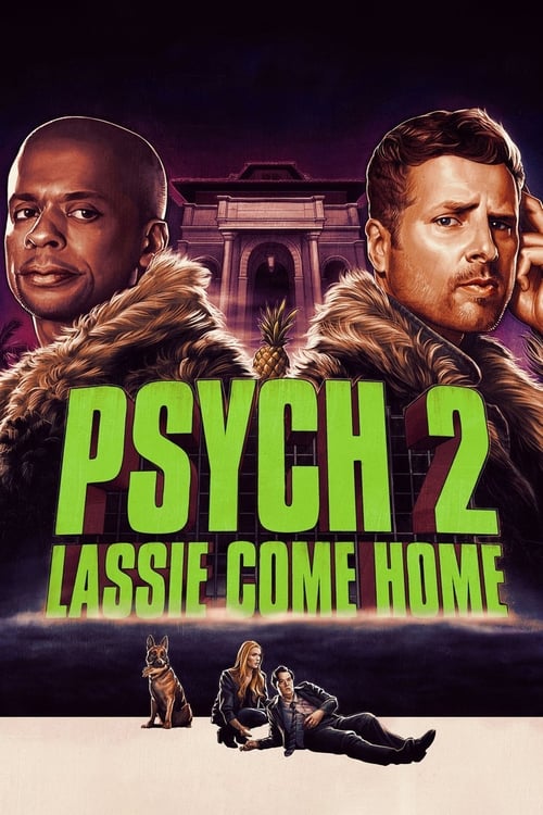 Psych 2: Lassie Come Home Movie Poster Image