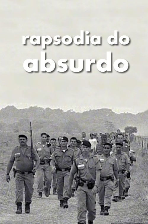 Rapsódia do absurdo 2008