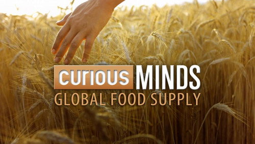 Curious Minds:  Global Food Supply - Season 1 Backdrop Blur