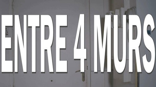 ENTRE 4 MURS — Fundos 4