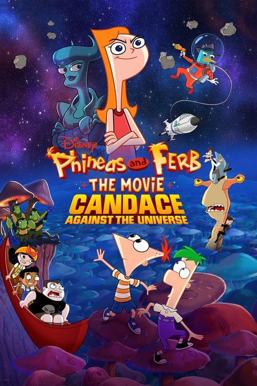 Phineas y Ferb, La Película: Candace Contra el Universo 2020