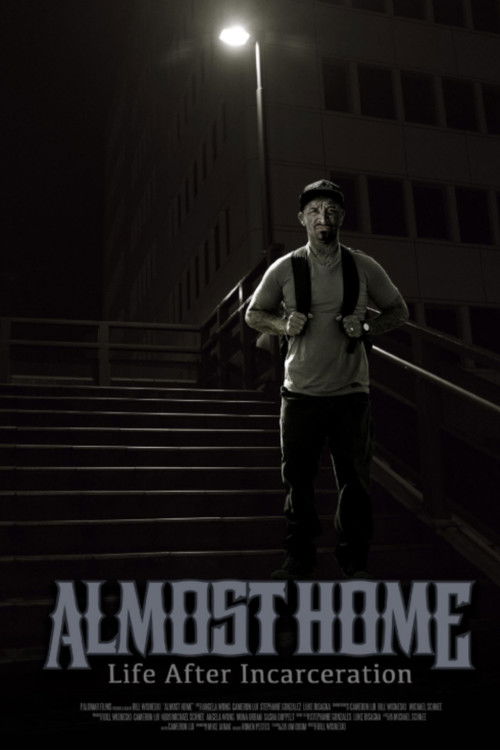 Almost Home: Life After Incarceration
