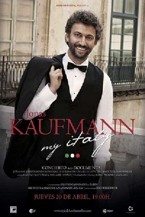 JONAS KAUFMANN. MY ITALY - CONCIERTO DIFERIDO movie poster player