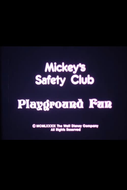Mickey's Safety Club: Playground Fun 1989