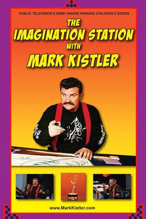 Mark Kistler's Imagination Station poster