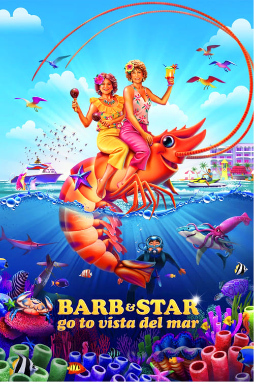 Barb & Star Go to Vista Del Mar Movie Poster Image