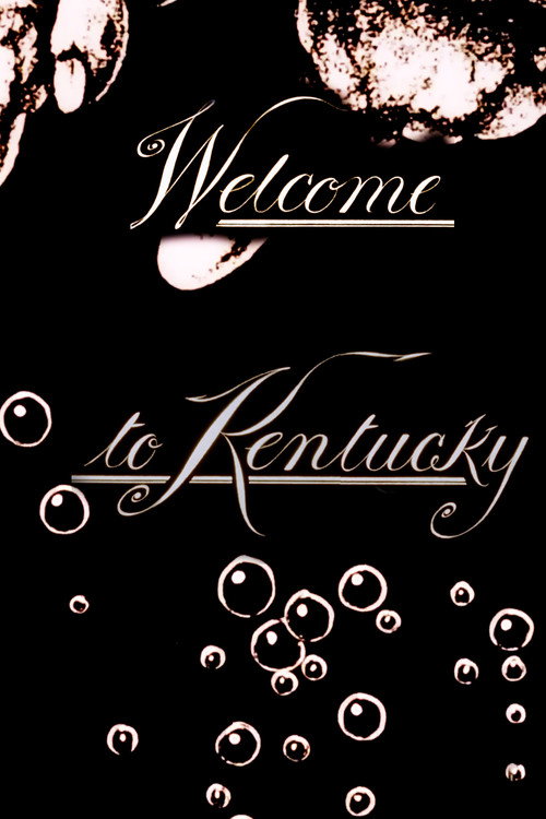 Welcome to Kentucky