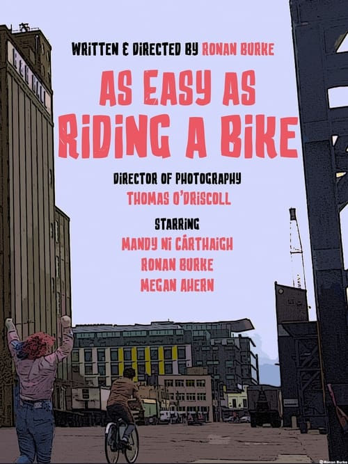As Easy as Riding a Bike (2021)