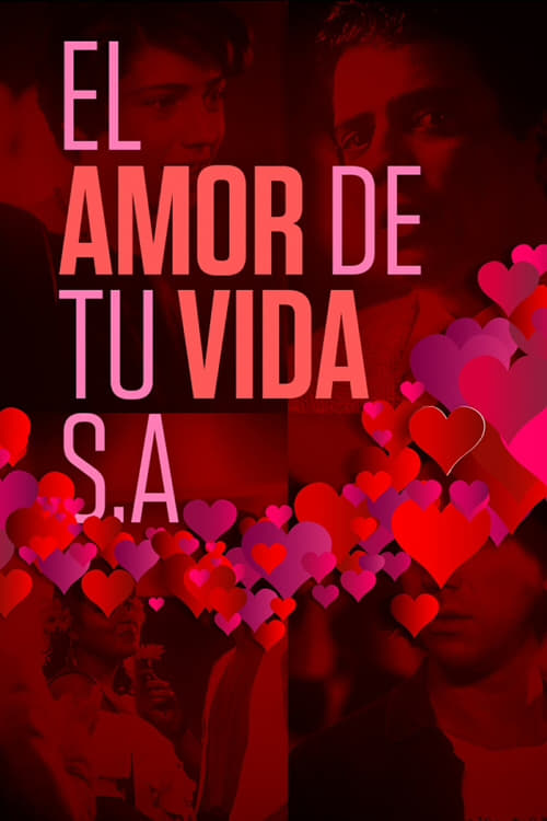 Poster do filme El amor de tu vida S.A.