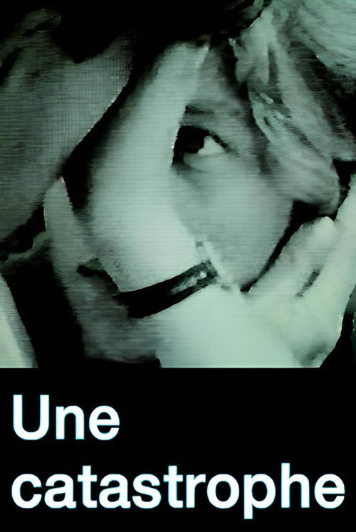 Une Catastrophe