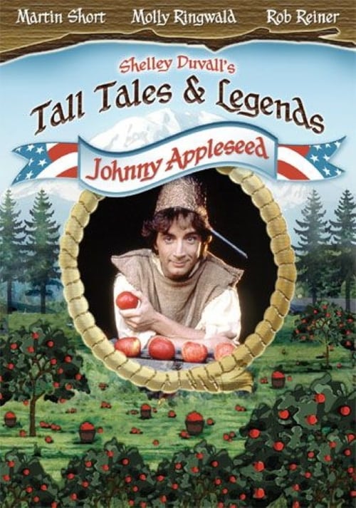 Tall Tales & Legends: Johnny Appleseed 1986