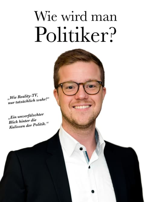 Poster Wie wird man Politiker? 2021