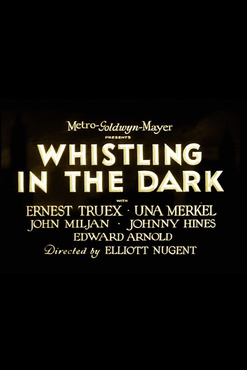 Ver Whistling In The Dark Online