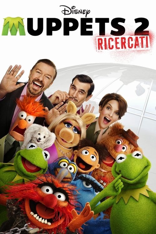 Muppets 2 - Ricercati 2014 Muppets 2 - Ricercati 2014