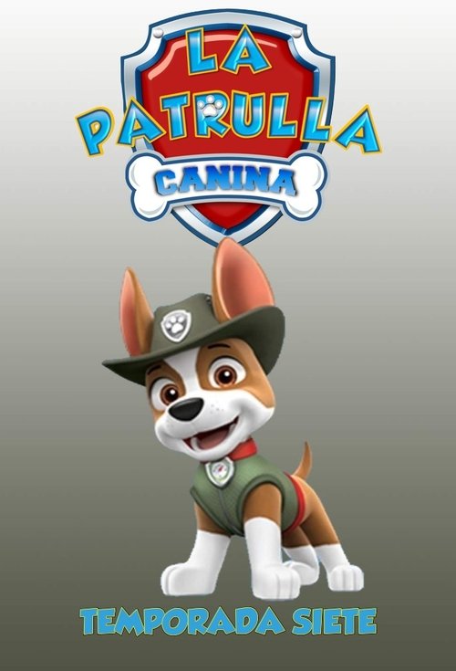 Póster de la temporada 7 de la serie La Patrulla Canina