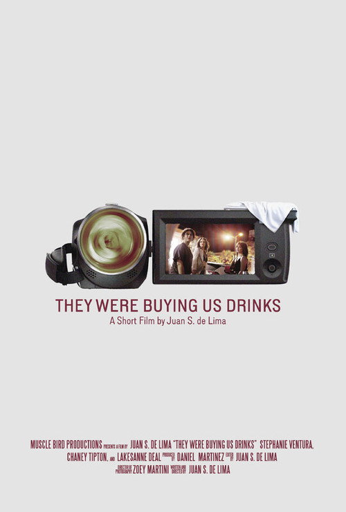 They Were Buying Us Drinks