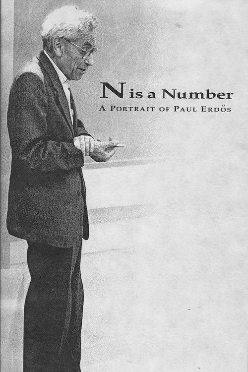 N is a Number: A Portrait of Paul Erdős poster
