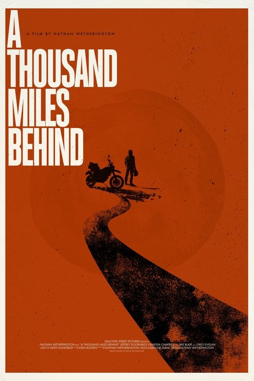 A Thousand Miles Behind poster