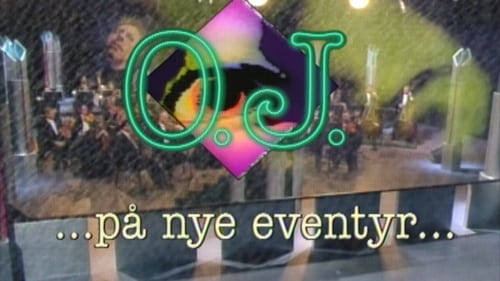 O.J. på nye eventyr