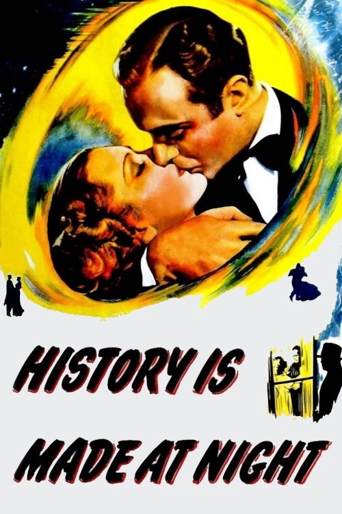 History Is Made at Night poster