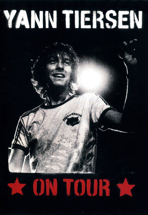 YANN TIERSEN - ON TOUR - 2006