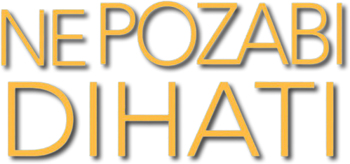 NE POZABI DIHATI