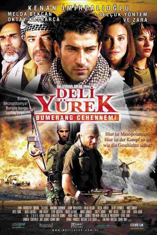 Deli Yürek: Bumerang Cehennemi (2001)