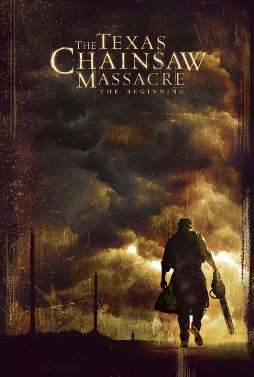 Poster The Texas Chainsaw Massacre: The Beginning 2006