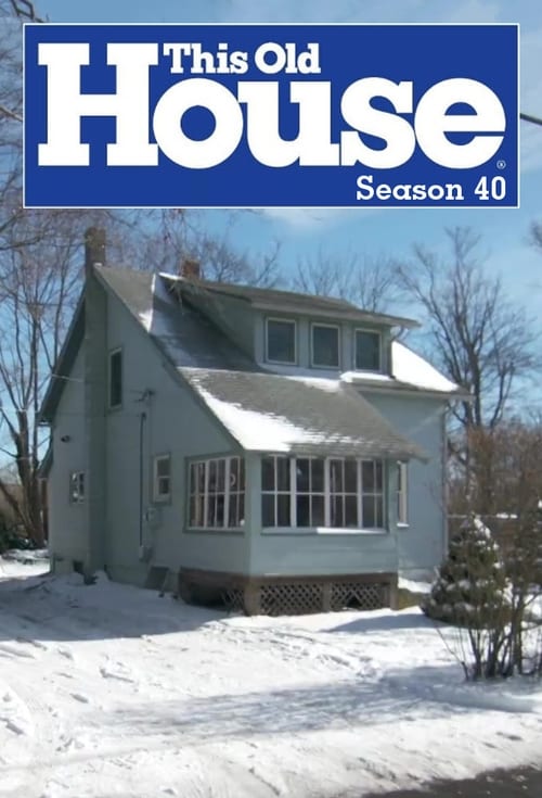 This Old House, S40E25 - (2019)