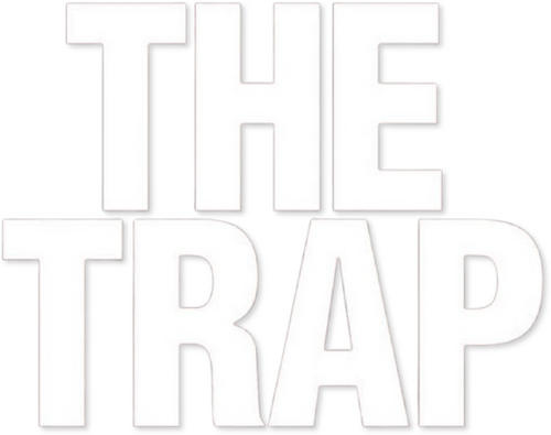 The Trap: What Happened to Our Dream of Freedom