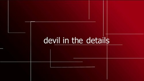 Devil in the Details