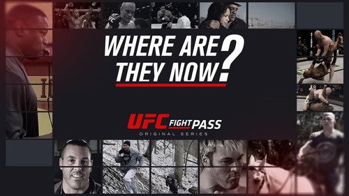 UFC: Where Are They Now?