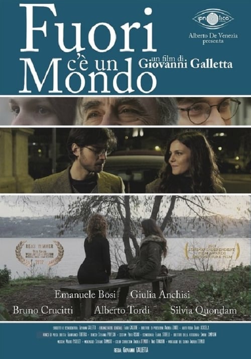 Fuori c'è un mondo (2018)