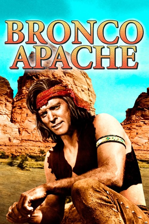 Poster image du film Bronco Apache Bronco Apache