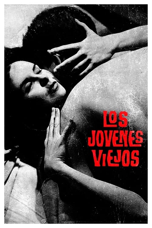 Los jóvenes viejos (1962)