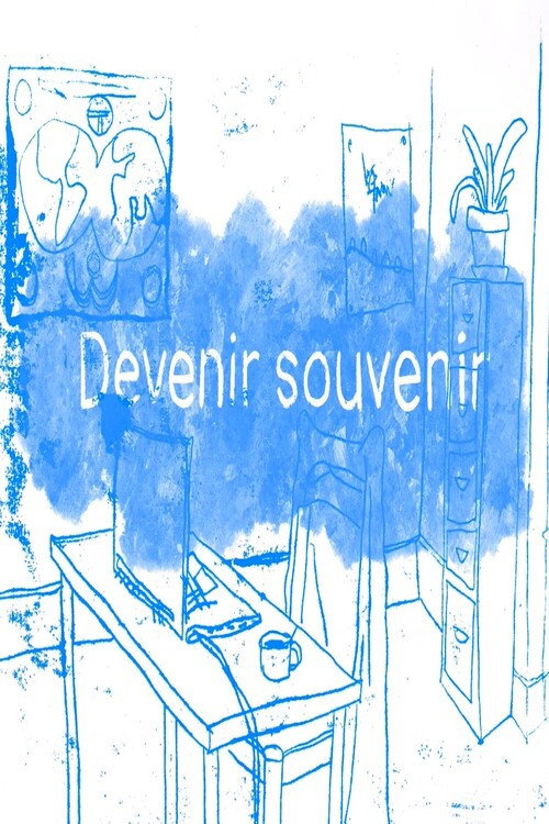 Devenir souvenir