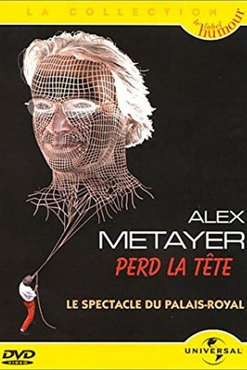Alex Metayer perd la tête 2001