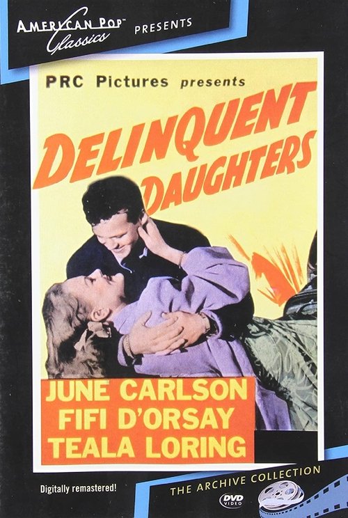 Delinquent Daughters movie poster player