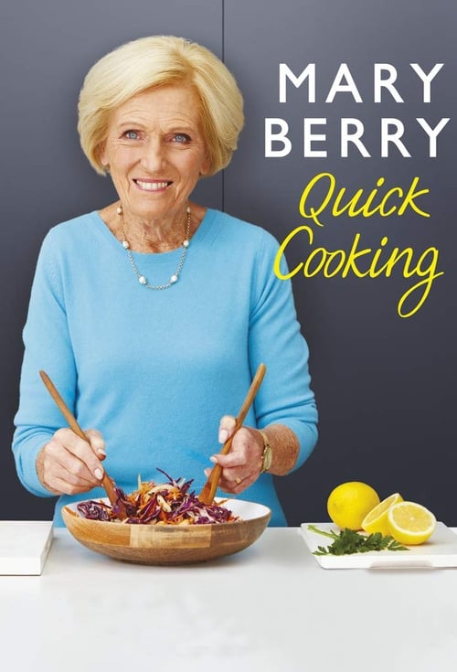 Poster Mary Berry's Quick Cooking