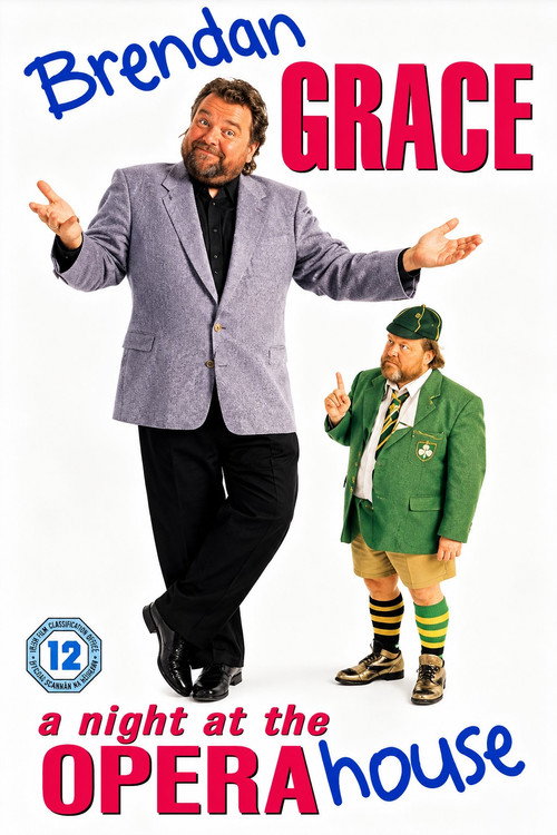 Brendan Grace - A Night At The Opera House Poster