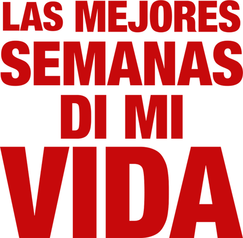 Las Mejores semanas de mi Vida