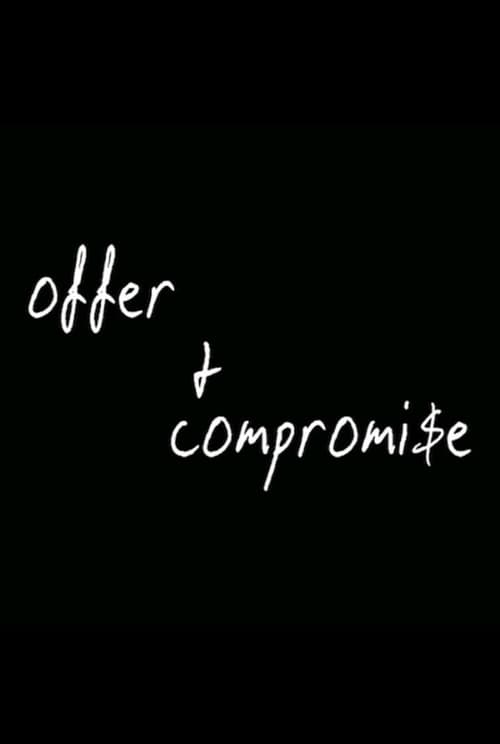 Offer and Compromise