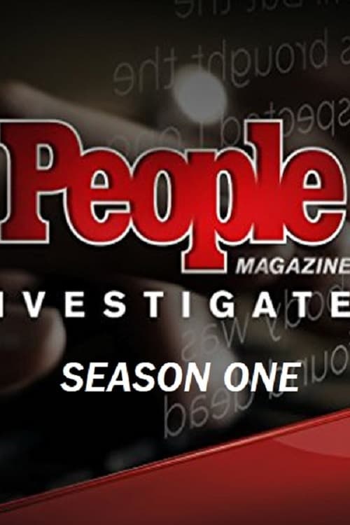 Where to stream People Magazine Investigates Season 1