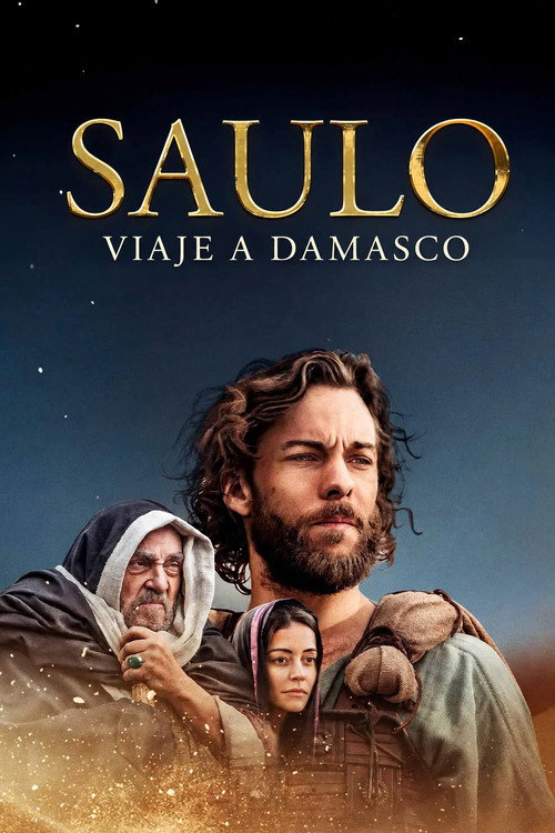 Saul: El viaje a Damasco