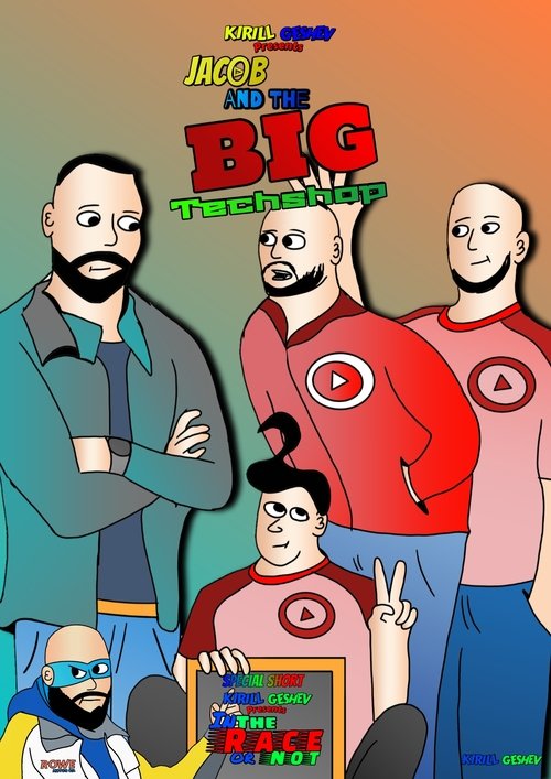 Jacob And The BIG Techshop