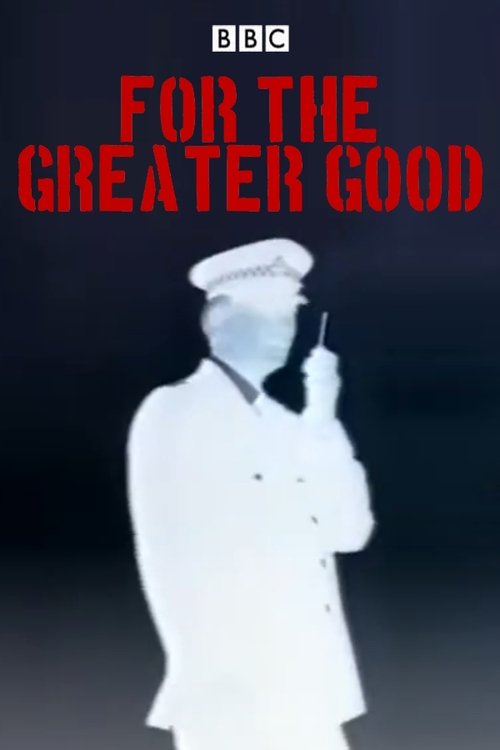 For the Greater Good, S01 - (1991)