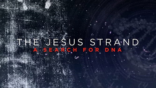 The Jesus Strand: A Search for DNA Backdrop Blur