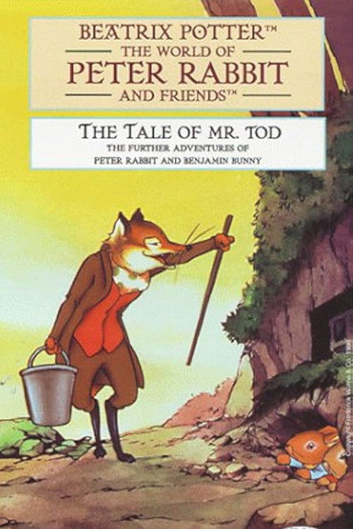 The World of Peter Rabbit and Friends: The Tale of Mr. Tod film afişi