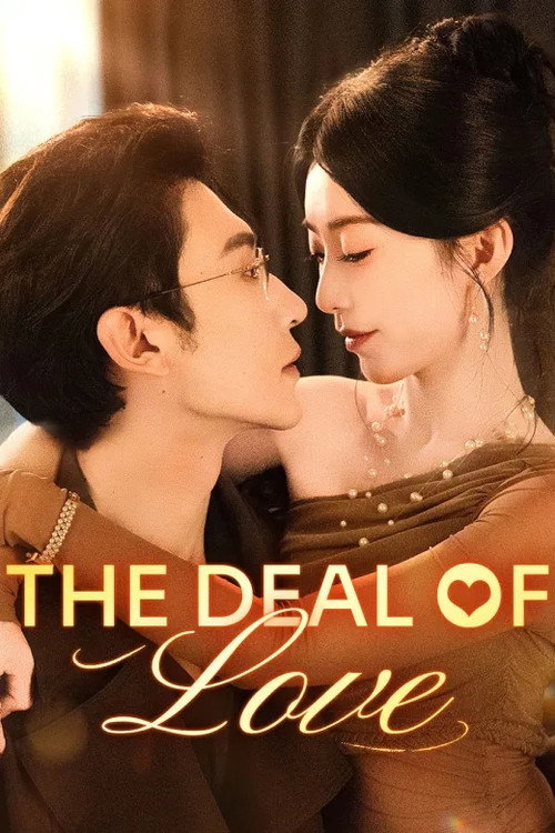 The Deal of Love